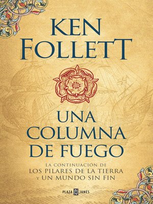 cover image of Una columna de fuego (Saga Los pilares de la Tierra 3)